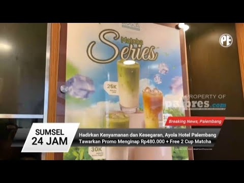 Ayola Hotel Promo Menginap Rp480.000 Free 2 Cup Matcha