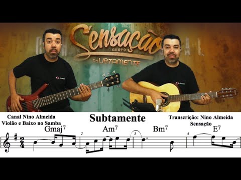Subtamente - Sensação