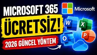 Microsoft 365'i ÜCRETSİZ Kullanmanın En Kolay Yolu! (2026 Güncel Yönte