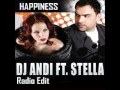 DJ Andi feat. Stella - Happiness (Radio Edit ...