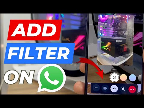 How to Fix Filters Option Not Showing On WhatsApp Video Call || Add Filter On WhatsApp Video Call