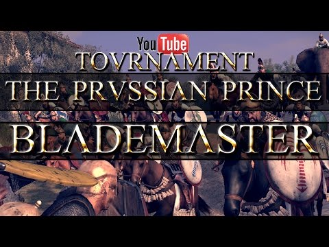Total: War Rome II Youtuber Tournament Round 1 Game 2 : The Prussian Prince vs Blademaster