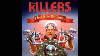 The Killers feat. Ryan Pardey - I Feel It In My Bones