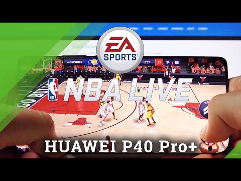 NBA Live Mobile on HUAWEI P40 Pro+ - Performance Check-Up