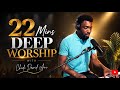 22 Mins Deep Worship Covenant Keeping God Yes You Are Chidi David Ani