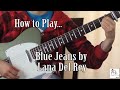 How to play Blue Jeans (Lana Del Rey) on guitar ...