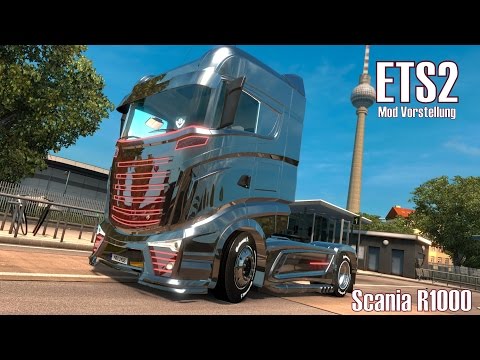 ETS2 v1.24 ★ Scania R1000 v 1.0 ★ Mod Vorstellung [Deutsch/HD]