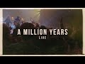 A Million Years (Official Live) - Paul Baloche