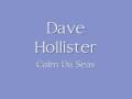 Dave Hollister - Calm Da Seas