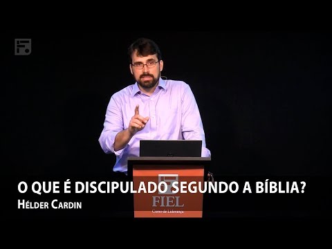 O que é discipulado segundo a Bíblia? – Hélder Cardin