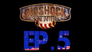 preview picture of video 'Bioshock Infinite Ep.5 - Elizabeth's Escape'