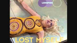 Longpigs - Lost Myself