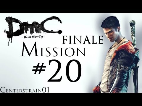 DmC - Devil May Cry - Walkthrough 1080p - Part 21- Mission 20 -The End | CenterStrain01