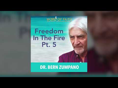 Freedom in the Fire - Vol. 5 | by Dr. Bern Zumpano