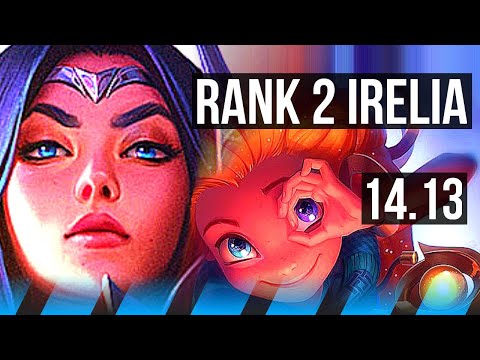 IRELIA vs ZOE (MID) | Rank 2 Irelia, 6 solo kills, Rank 13 | VN Challenger | 14.13