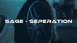 SAGE - SEPERATION [chillwave]