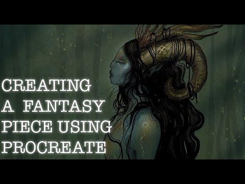 CREATING A FANTASY CHARACTER USING PROCREATE