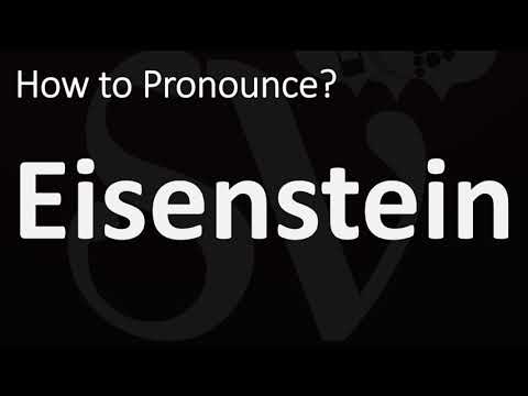 How to Pronounce Eisenstein? (CORRECTLY)