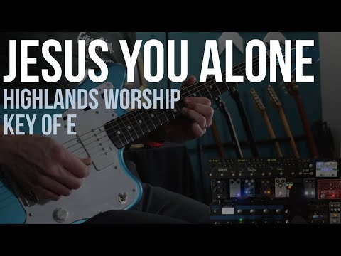 Jesus You Alone | Lead Guitar | Key of E