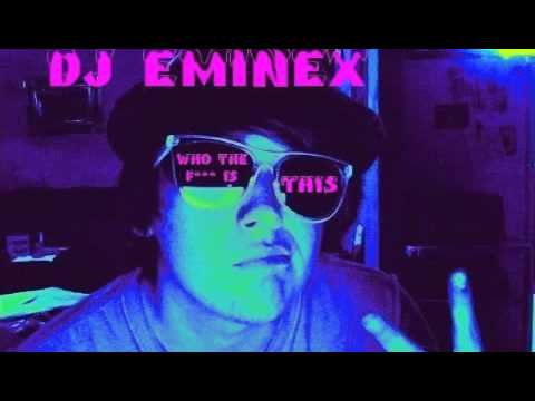 DJ Eminex: Godsmack, Marilyn Manson, Skrillex, & Far East Movement (Mix)