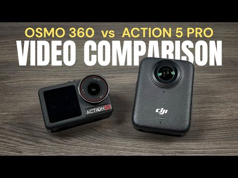 DJI Osmo 360 vs. Action 5 Pro Video and Feature Comparison - Which One Is Right For You?