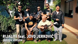 Dubioza kolektiv feat. Jovo Jerković &quot;Rijaliti&quot; (verzija za vrtove i bašte)