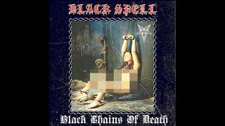 Musik-Video-Miniaturansicht zu Black Chains Of Death Songtext von Black Spell