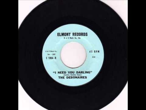 Debonaires - I need you Darling