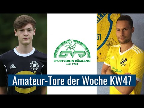 Amateur-Tore der Woche KW 47