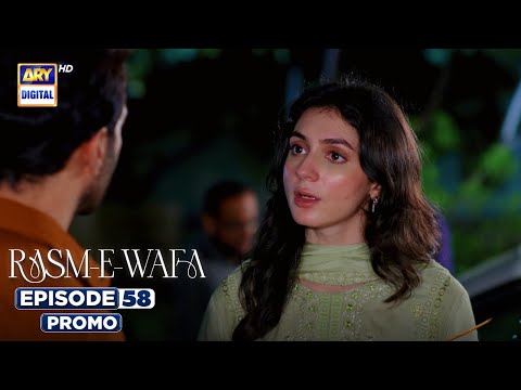 Rasm e Wafa Episode 58 | Promo | Hina Chaudhary | Arslan Khan | ARY Digital