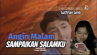 Download lagu Gustrian Geno _ Angin malam sampaikan salamku ( Lyrics ) mp3 Download lagu Gustrian Geno _ Angin malam sampaikan salamku ( Lyrics ) mp3