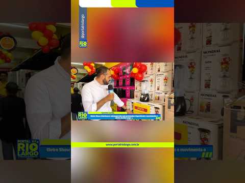 Reinauguração GBarbosa Rio Largo - Gerente Carlos