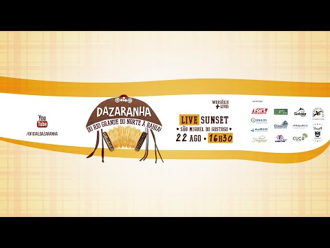 Live Sunset Dazaranha - Ao Vivo de São Miguel do Gostoso/RN
