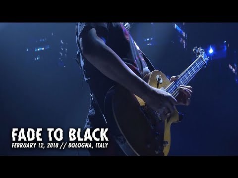 Metallica: Fade to Black (Bologna, Italy - February 12, 2018)
