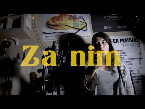 Zuzanna Niedzielska - Za nim (2017)