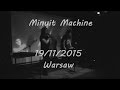 [FULL] Minuit Machine Live @ Warsaw, Poland / 19 ...
