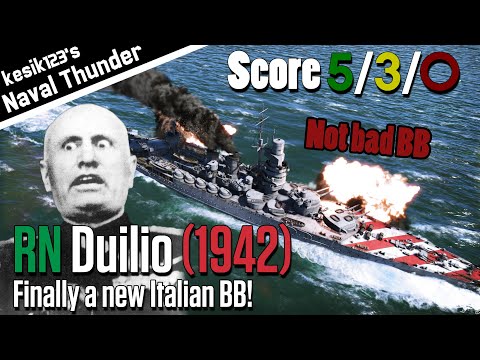 [War Thunder Naval] Finally a new Italian BB! | RN Duilio (1942) : Duilio Class Battleship | 2K QHD