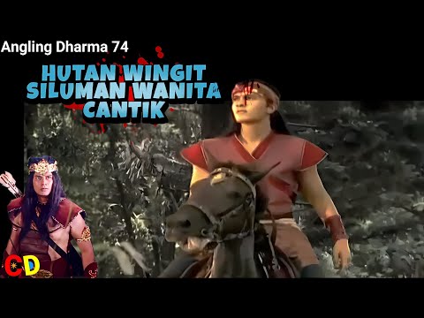 Angling Dharma Episode 74: Petualangan Wingit Suliwa di Kerajaan Siluman Wanita