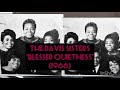 “Blessed Quietness” The Davis Sisters (HI- WAY RECORDS) *1966*