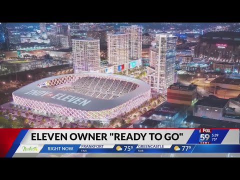 Indy Eleven owner says stadium construction can begin 'next month'