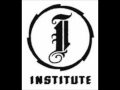 Institute - Secrets and Lies 