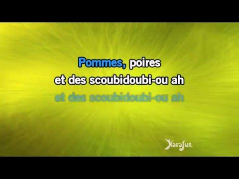 Karaoké Scoubidou (des pommes... des poires...) - Sacha Distel *