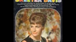 Skeeter Davis - Now I Lay Me Down To Weep