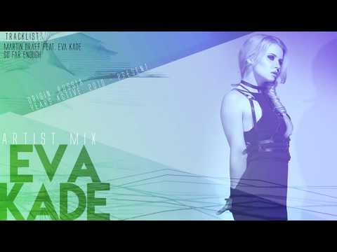 Eva Kade - Artist Mix