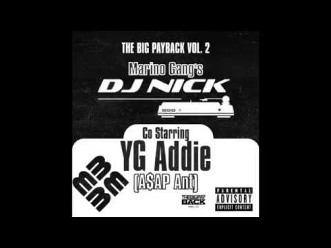 DJ Nick & A$AP Ant - The Big Payback 2 (FULL MIXTAPE)