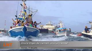 &iexcl;Viva la Virgen del Carmen!, &iexcl;viva La Graciosa!
