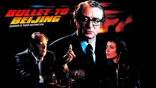 Bullet To Beijing (1995) [Trailer]