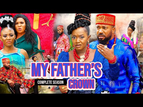 MY FATHER'S CROWN (FREDRICK LEONARD & LUCHI DONALD NEW MOVIE)2025 LATEST NOLLYWOOD MOVIE#viralvideo