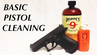 Basic Semi-Auto Pistol Cleaning