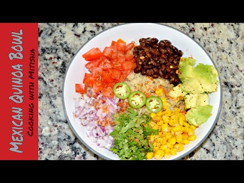 Mexican Quinoa Bowl | Mexican Quinoa Salad |Quinoa recipes